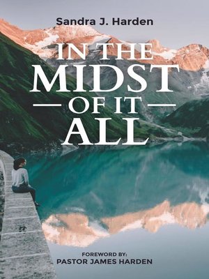 cover image of In the Midst of It All